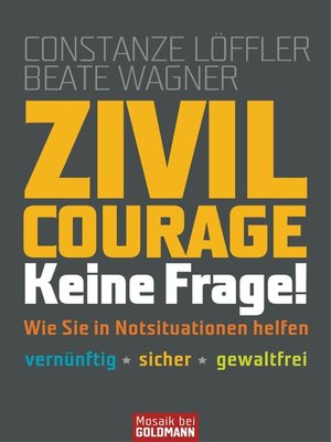 cover image of Zivilcourage--keine Frage!